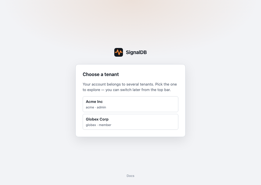 The post-login tenant selector listing each membership with its name and role